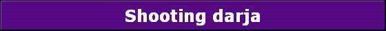 Shooting darja